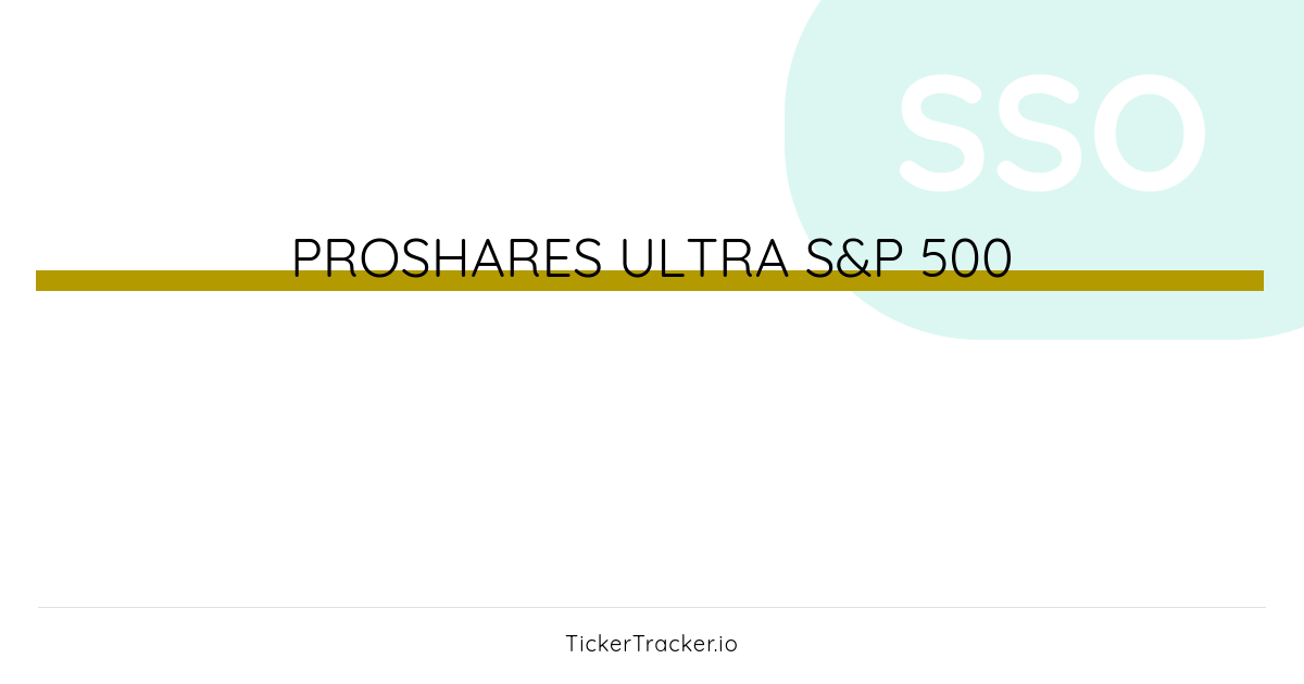 Sso Proshares Ultra S&P 500